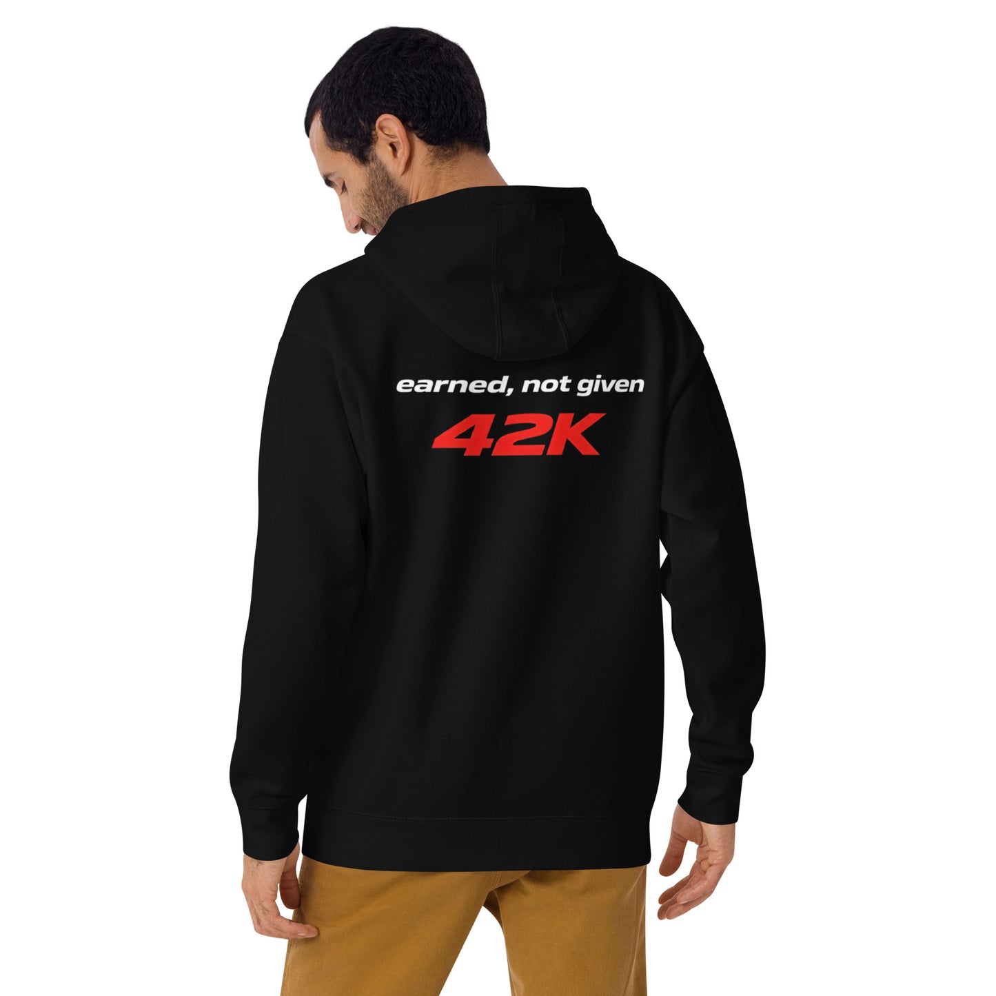 earned, not given 42K | mindset hoodie
