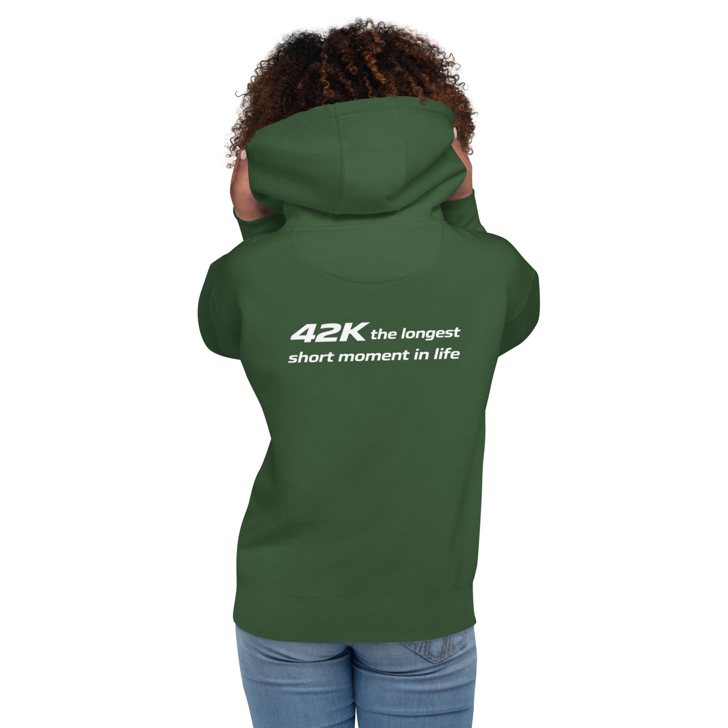 42K The Longest Short Moment in Life | Forest Green Mindset Hoodie
