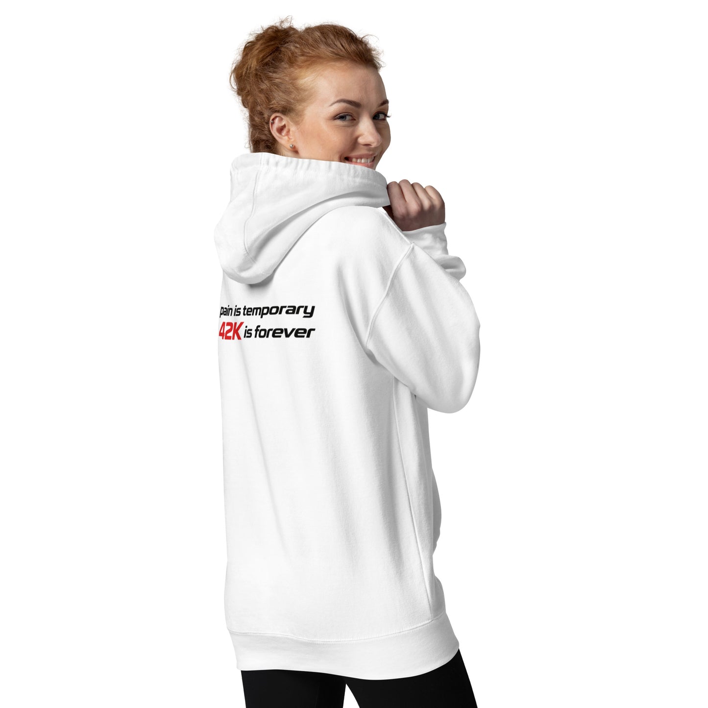 pain is temporary 42K is forever | mindset hoodie