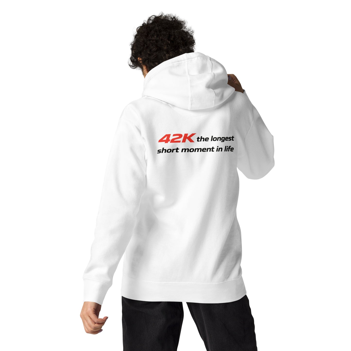 42K the longest short moment in life | mindset hoodie